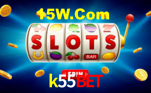 k55bet com